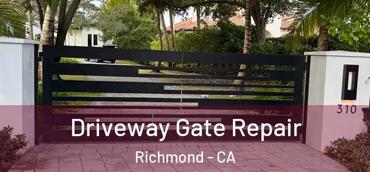  Driveway Gate Repair Richmond - CA