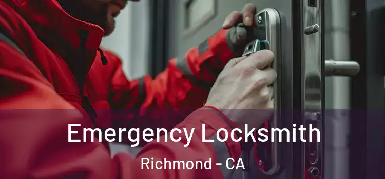 Emergency Locksmith Richmond - CA
