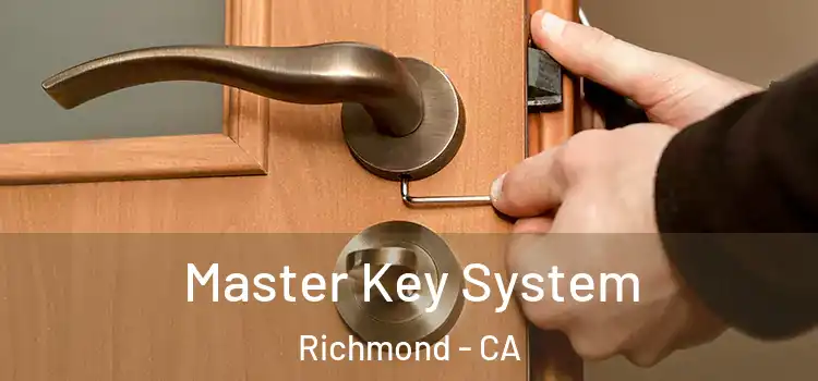 Master Key System Richmond - CA