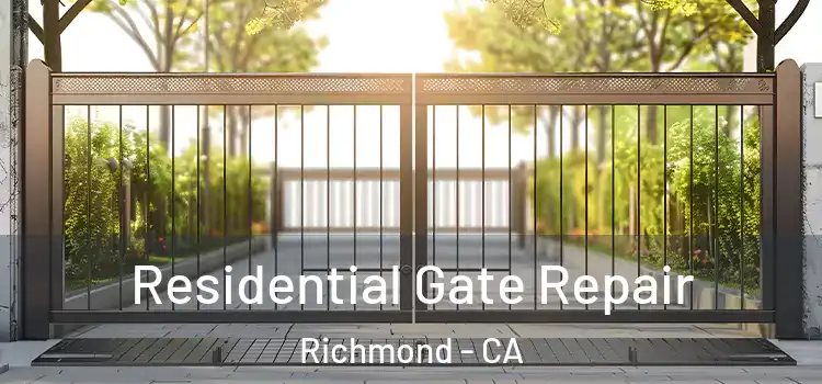 Residential Gate Repair Richmond - CA
