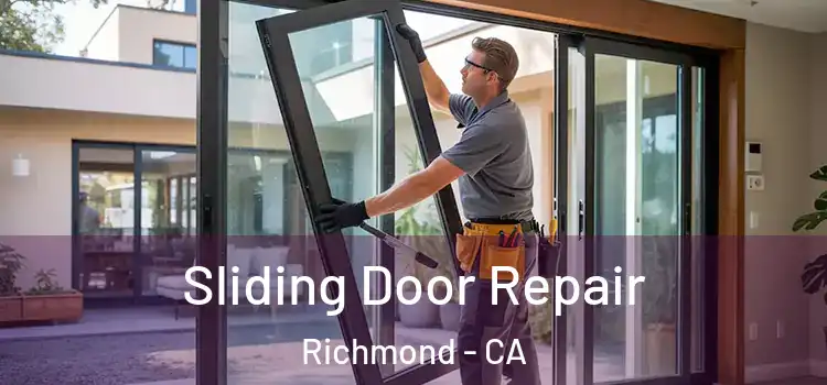 Sliding Door Repair Richmond - CA